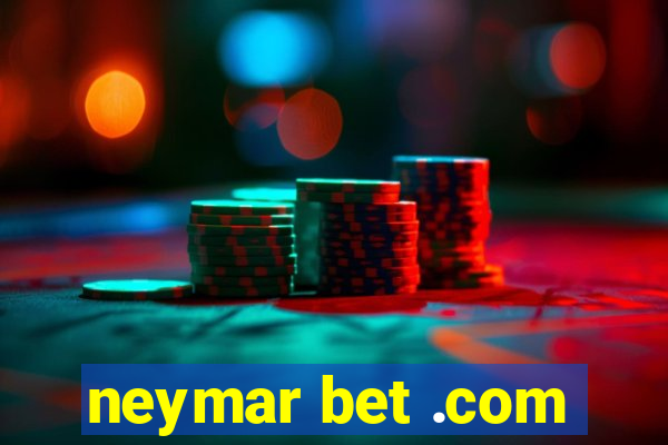 neymar bet .com